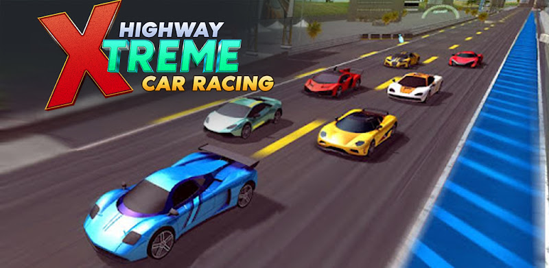 Highway xtreme car racing