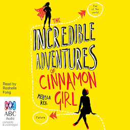 Icon image The Incredible Adventures of Cinnamon Girl