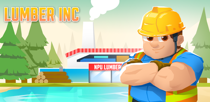 Idle Forest Lumber Inc: Timber Factory Tycoon