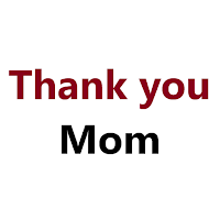 Thank You Message for Mom