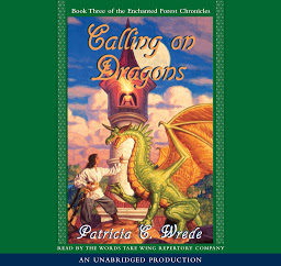 නිරූපක රූප The Enchanted Forest Chronicles Book Three: Calling on Dragons