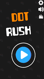 Dot Rush
