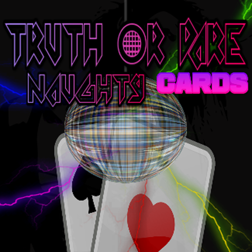 Truth Or Dare Naughty Cards