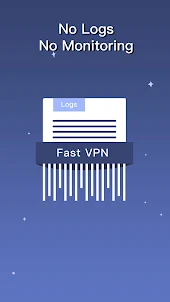 Fast VPN - Unlimited VPN Proxy