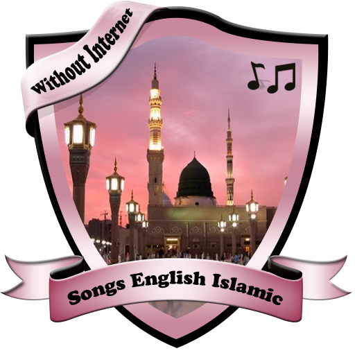 Islamic songs in English - AppWisp.com