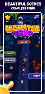 Monster Trap