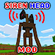 Mod Siren Head for mcpe - Androidアプリ