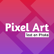 Pixel Art - Text on photo