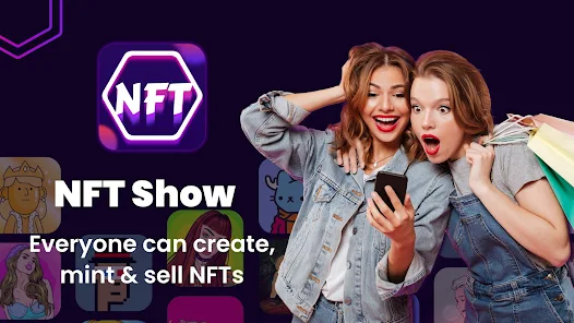Nft Show - Creator For Opensea - Apps On Google Play