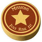 Just Risk It - Missions
