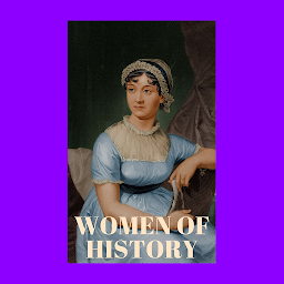 Obraz ikony: Women of History: Popular Books by Various : All times Bestseller Demanding Books