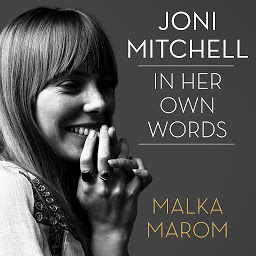 Icon image Joni Mitchell: In Her Own Words