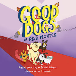 Icon image Good Dogs in Bad Movies