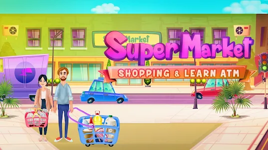 슈퍼마켓 쇼핑 및 ATM 배우기 : 식료품 점
