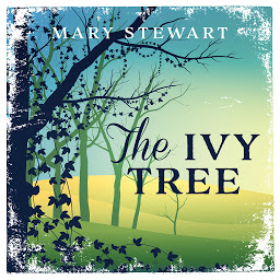Icon image The Ivy Tree: The beloved love story from the Queen of Romantic Mystery