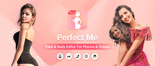 Perfect Me -Face & Body Editor