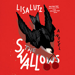 Icon image The Swallows: A Novel