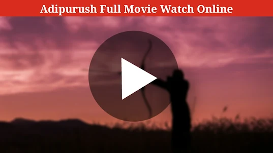 Adipurush Full Movie HD