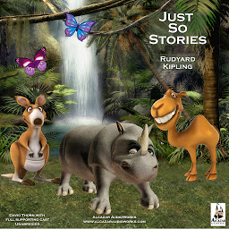 Icon image Just So Stories: Just So Stories for Little Children