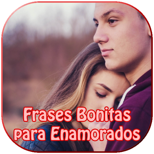 Frases Bonitas para Enamorados - Ứng dụng trên Google Play