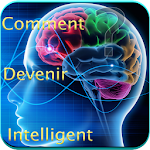 Cover Image of Download Comment devenir intelligent  APK