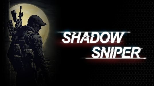 Shadow Sniper