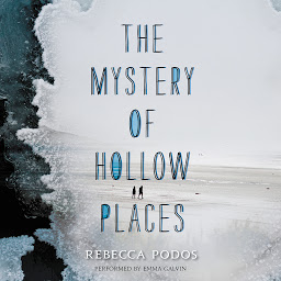 Icon image The Mystery of Hollow Places