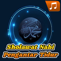Icon image Sholawat Nabi Pengantar Tidur