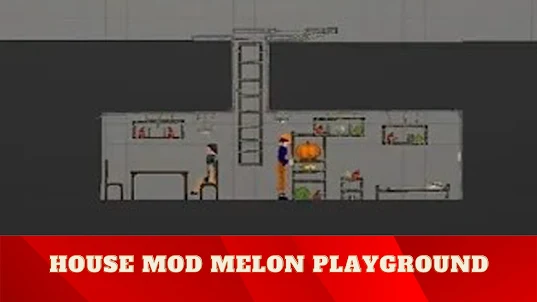 House Mod Melon Playground