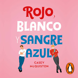 Obraz ikony: Rojo, blanco y sangre azul