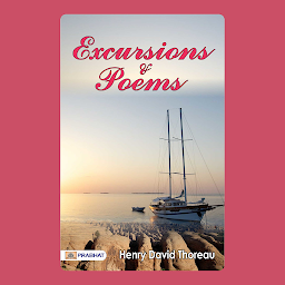 「Excursions and Poems – Audiobook: Excursions and Poems by Henry David Thoreau | Nature and Philosophical Reflections」のアイコン画像