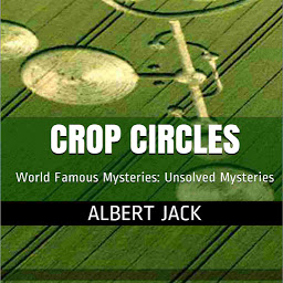 Obraz ikony: Crop Circles: Who Really Makes Crop Circles?