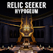 Relic Seeker: Hypogeum