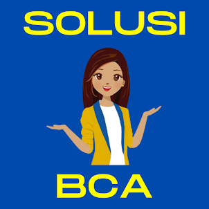 Solusi Nasabah Bank BCA guide