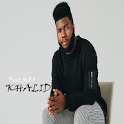 KHALID SONGS*