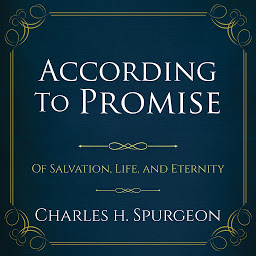 Icoonafbeelding voor God's Promises: Of Salvation, Life, and Eternity