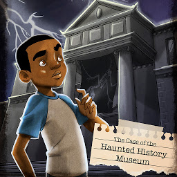 Icon image The Case of the Haunted History Museum