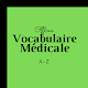 Vocabulaire médicale विंडोज़ पर डाउनलोड करें