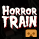 HORROR TRAIN VR - Androidアプリ