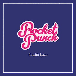 Icon image Rocket Punch Lyrics (Offline)