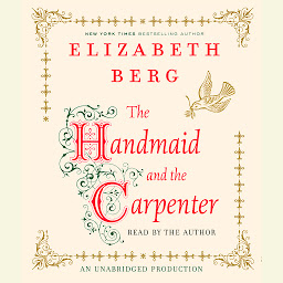 Icon image The Handmaid and the Carpenter: A Novel