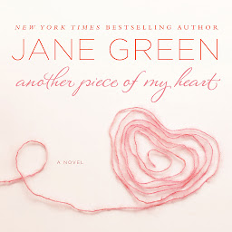 Icon image Another Piece of My Heart: A Novel