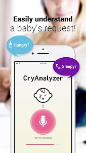 Cry Analyzer - 赤ちゃんの泣き声を診断する育児アプリ
