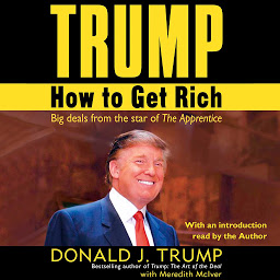 Icon image Trump: How to Get Rich