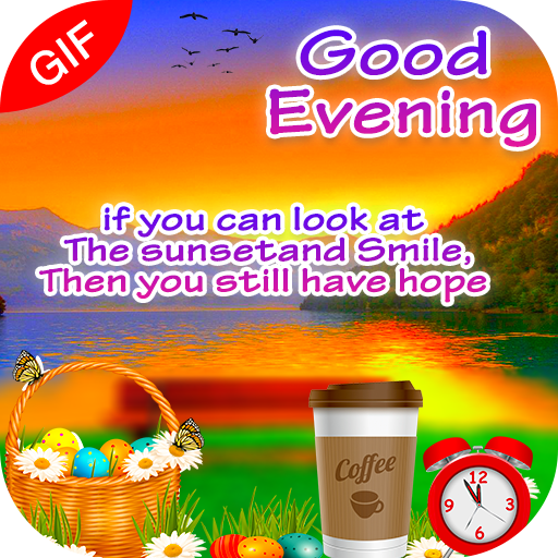 Good Evening Gifs Apps On Google Play