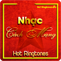 Nhạc Cách Mạng Hot Ringtones