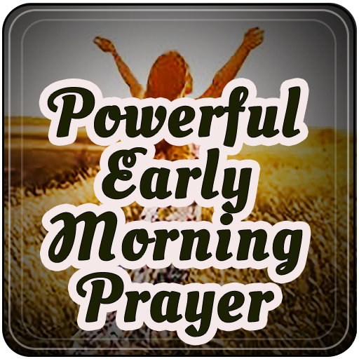 Powerful Early Morning Prayer logo