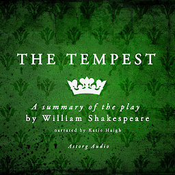 Icon image The Tempest, a play by William Shakespeare – Summary