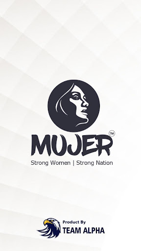 Android application MUJER - By Team Alpha screenshort