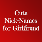 Cover Image of ダウンロード Nicknames for Girls Girlfriend  APK